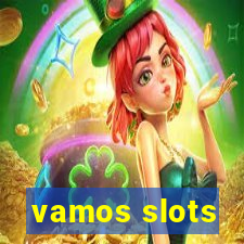 vamos slots